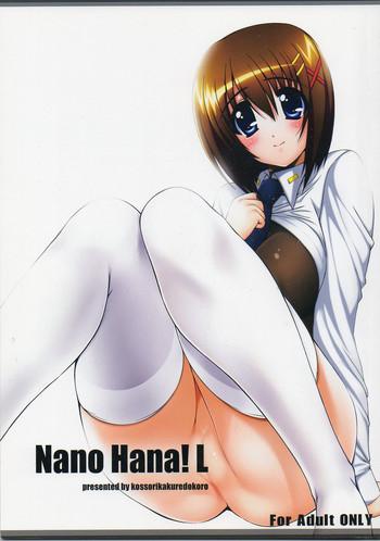 Huge Ass Nano Hana! L - Mahou shoujo lyrical nanoha Cam Porn