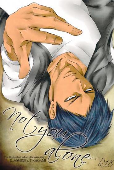 Vietnamese Not You Alone- Kuroko No Basuke Hentai Mama