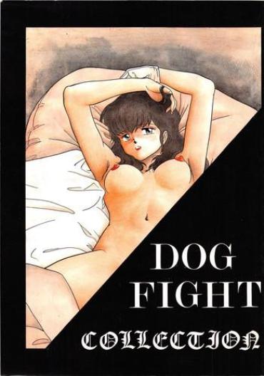 Amateur Blow Job DOG FIGHT COLLECTION- Urusei Yatsura Hentai Maison Ikkoku Hentai Kimagure Orange Road Hentai Masturbate