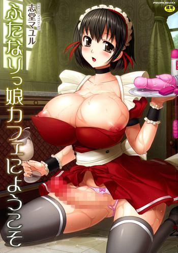 Zorra Futanarikko Café ni Youkoso | Welcome to Futanari Cafe Ch. 1-3 Sexy Sluts