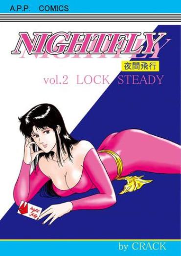 Petite Porn NIGHTFLY Vol.2 LOCK STEADY- Cats Eye Hentai Amateur Sex