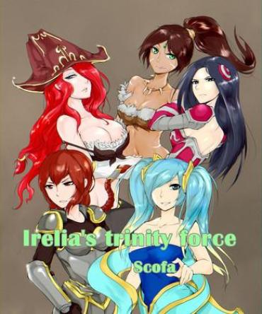 Cute Irelia's Trinity Force League Of Legends Caught