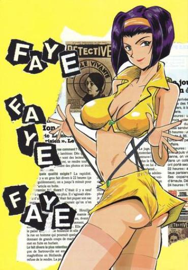 Free Oral Sex FAYE FAYE FAYE- Cowboy Bebop Hentai Mallu
