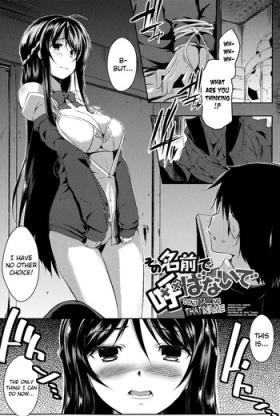 Mature Sono Namae de Yobanaide Ch. 1-2 | Don't call me that name Point Of View