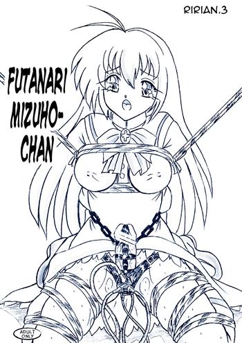 Hot Women Fucking Ririan.3 Futanari Mizuho-chan - Otome wa boku ni koishiteru Masterbate