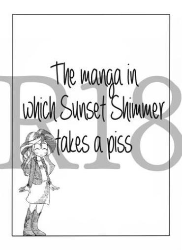Fake Twi To Shimmer No Ero Manga | The Manga In Which Sunset Shimmer Takes A Piss- My Little Pony Friendship Is Magic Hentai Assfucking