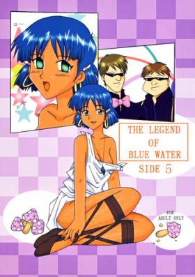 THE LEGEND OF BLUE WATER SIDE 5