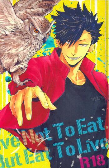 Com Live Not To Eat, But Eat To Live! - Haikyuu Condom