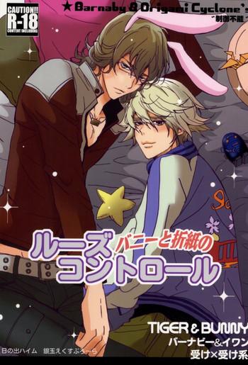 Doublepenetration Bunny to Origami no Lose Control - Tiger and bunny Cut