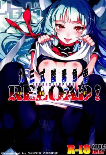 Egbo (C86) [Zombie To Yukaina Nakamatachi (Super Zombie)] 93-Shiki Sanso Gyorai RELOAD! - TYPE 93 TORPEDO RELOAD! (Kantai Collection -KanColle-) [English] [CGrascal] Kantai Collection Cosplay