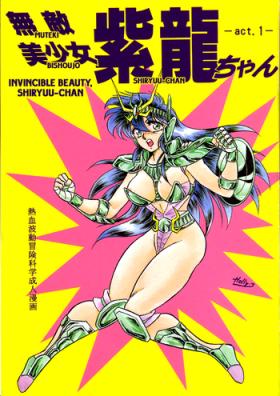 Big Ass [Choujabaru Zekkouchou (Holly.J)] Muteki Bishoujo Shiryuu-chan act.1 | Invincible Beauty, Shiryuu-chan (Saint Seiya) [English] [Neptise] [Digital] - Saint seiya Amatoriale