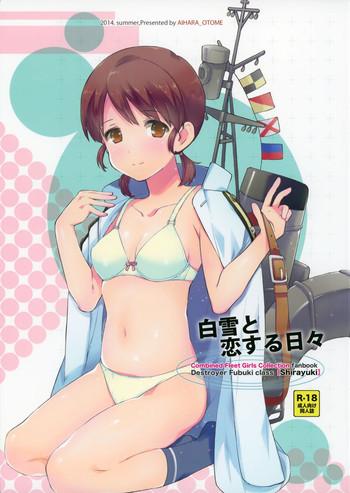 Cum On Pussy Shirayuki to Koi suru Hibi - Kantai collection Sloppy Blow Job