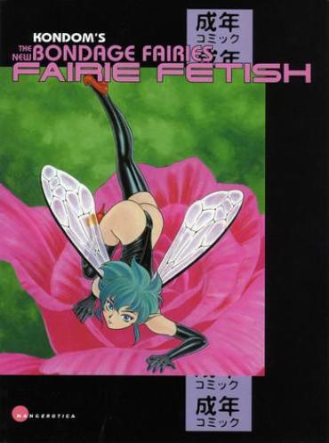 Ducha The New Bondage Fairies - Fairie Fetish Masterbation