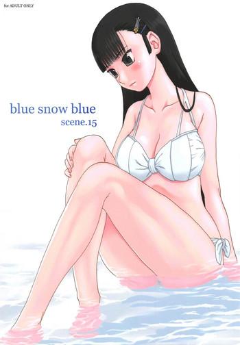Lick blue snow blue scene.15 Gaycum