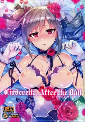 Cinderella, After the Ball| Cinderella After the Ball - My Cute Ranko