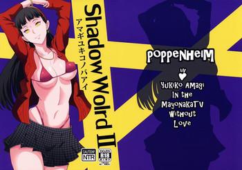 Hot Milf Shadow World II Amagi Yukiko no Baai - Persona 4 Ladyboy