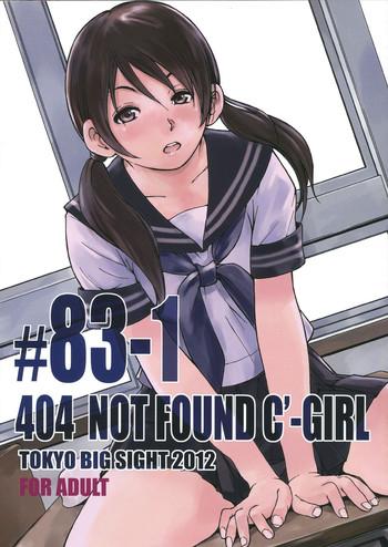Hot Girls Fucking (C83) [Kisidou (Takebayasi Hiroki, Kishi Kasei)] 404 NOT FOUND C'-GIRL #83-1 Eurosex