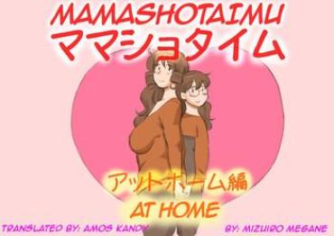 Teitoku Hentai [pink-noise (Mizuiro Megane)] Mama Shot-ime - At Home Hen [English] [Amos Kandy] [Digital] [Incomplete] Anal Sex