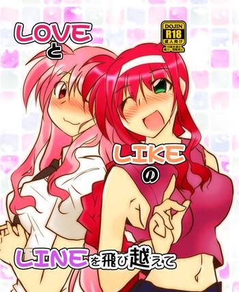 Casa LOVE to LIKE no LINE o Tobikoete - Mahou shoujo lyrical nanoha Gaygroup