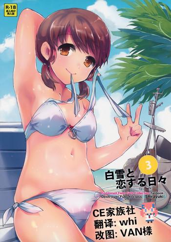 Blow Job Porn Shirayuki to Koi suru Hibi 3 - Kantai collection Nurugel