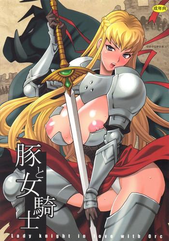 Bj Yukiyanagi no Hon 37 Buta to Onnakishi - Lady knight in love with Orc Nalgas