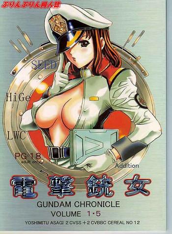 Hard Fuck Dengeki Juujo 1.5 | Gundam Chronicle - Gundam seed Teenxxx