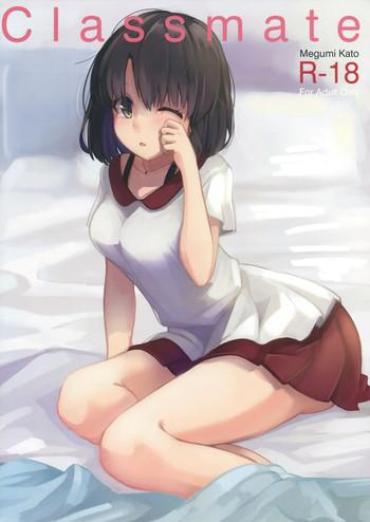 Soft Classmate- Saenai heroine no sodatekata hentai Naked
