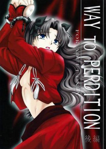 Dominant WAY TO PERDITION Kouhen- Fate stay night hentai Russian