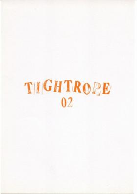 TIGHTROPE 2