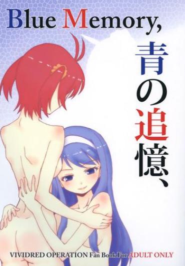 Sixtynine Blue Memory, Green Fantasy. Ao No Tsuioku, Midori No Gensou- Vividred Operation Hentai Gay Dudes