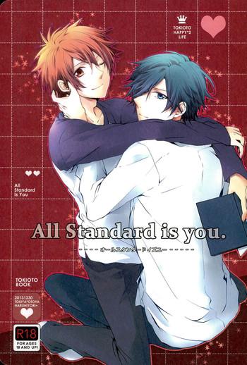 Hung All Standard is you. - Uta no prince-sama Gay Friend