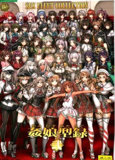 Exibicionismo (C91) [Kashiwa-ya (Hiyo Hiyo)] KanColle -SEX FLEET COLLECTION- Kan-musu Catalog -Ni- (Kantai Collection -KanColle-) Kantai Collection Free Fuck Clips