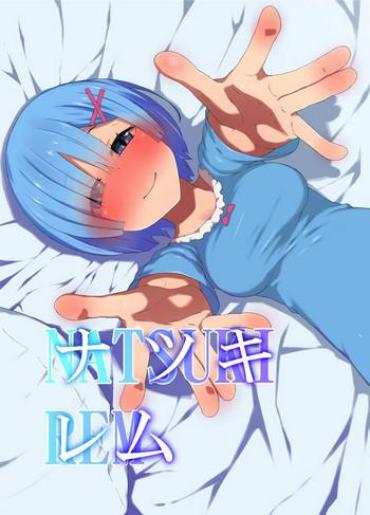 Les Natsuki Rem- Re zero kara hajimeru isekai seikatsu hentai Interracial