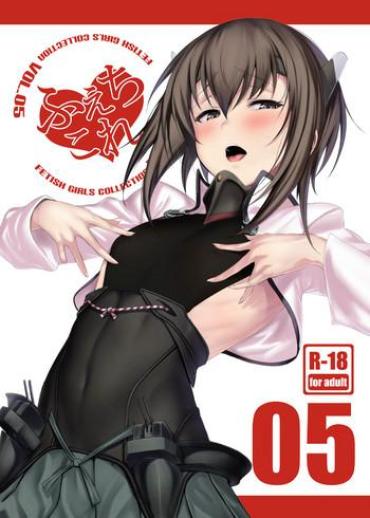 Perfect Body Porn FetiColle Vol. 05- Kantai Collection Hentai Oil