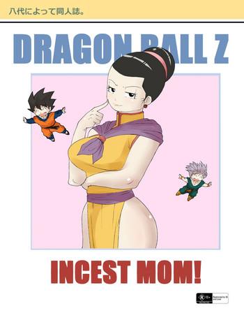 Esposa Incest Mom - Dragon ball z Reverse