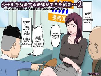 Hidden Cam Shoushika o Kaiketsu Suru Houritsu ga Dekita Kekka... 2 | The Consequence of the Birthrate Solution Law... 2 Shemale Sex