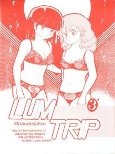 Best Blow Job LUM TRIP 3 Shinobu&Ran Urusei Yatsura Reality