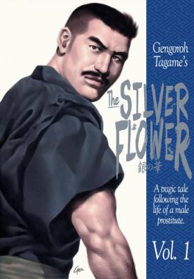 Morrita [Tagame Gengoroh] Shirogane-no-Hana | The Silver Flower Vol. 1 [English] {Apollo Translations} [Incomplete] Gay Military