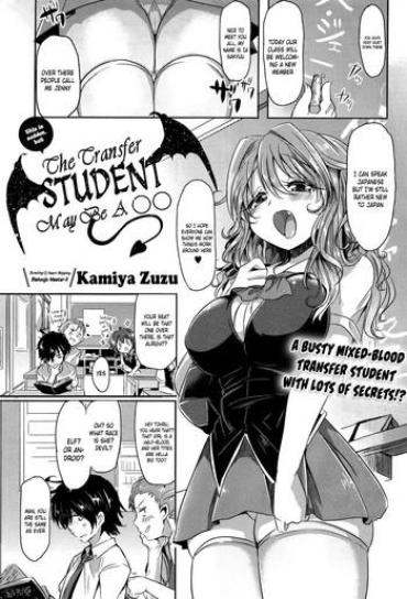 RawTube Totsuzen Daga Tenkousei Wa 〇〇 Kamo Shirenai | This Is Sudden, But The Transfer Student May Be A 〇〇  Empflix