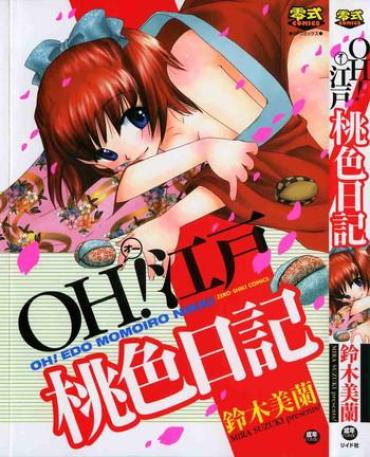 Porn Amateur OH! Edo Momoiro Nikki Sluts