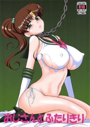 Masseuse Oji-san To Futarikiri- Sailor Moon Hentai Daring