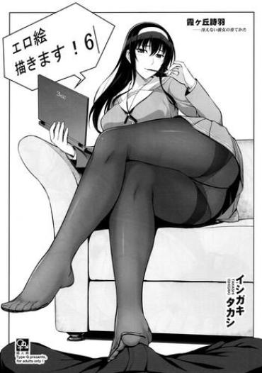Gay Blackhair EroE Kakimasu! 6 Fate Grand Order Mahou Shoujo Lyrical Nanoha Sword Art Online Blazblue Saenai Heroine No Sodatekata God Eater Hai To Gensou No Grimgar Tall