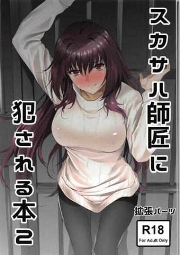 Porn Scathach-shishou Ni Okasareru Hon 2- Fate Grand Order Hentai Adultery