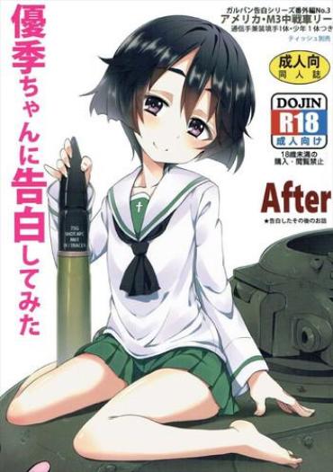 Colegiala Yuuki-chan Ni Kokuhaku Shite Mita After Girls Und Panzer Flashing