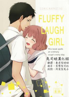 FLUFFY LAUGH GIRL