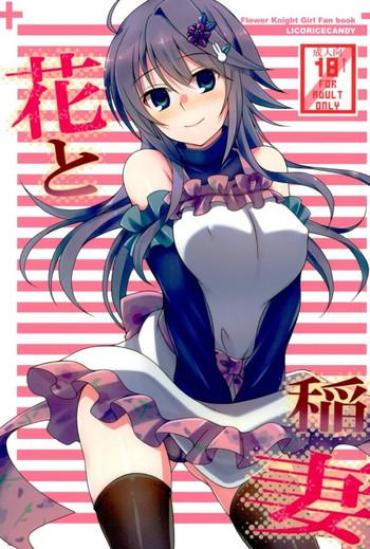 Girl Sucking Dick Hana To Inazuma- Flower Knight Girl Hentai Handjobs
