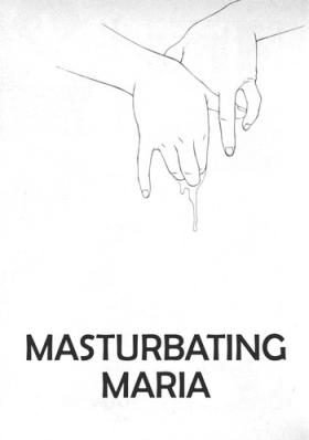 Pounding G Koui no Maria | Masturbating Maria Gay Massage