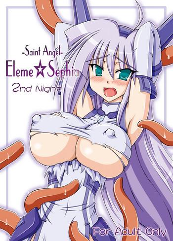 Amateur Sex Saint Angel Eleme☆Sephia 2nd Night Por
