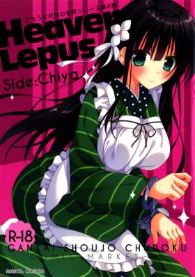 Heaven Lepus4 Side:Chiya
