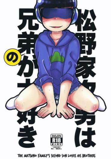 Gay Bukkake Matsuno-ka Jinan Wa Kyoudai Ga Daisuki | The Matsuno Family’s Second Son Loves His Brothers- Osomatsu-san Hentai Humiliation Pov